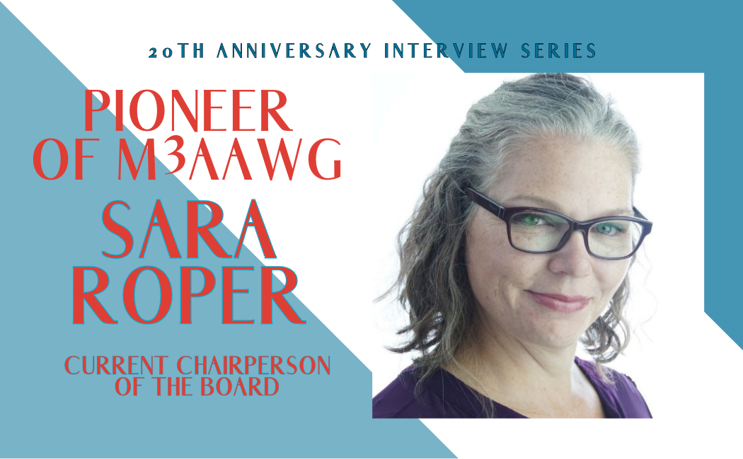 Pioneers of M3AAWG: Sara Roper, Board of Directors Chairperson